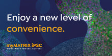 Load image into Gallery viewer, denovoMATRIX myMATRIX iPSC convenience